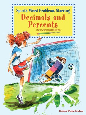 cover image of Sports Word Problems Starring Decimals and Percents